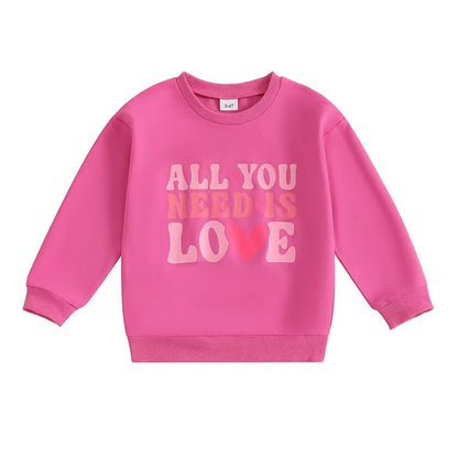 All You Need Is Love Toddler Sweatshirt